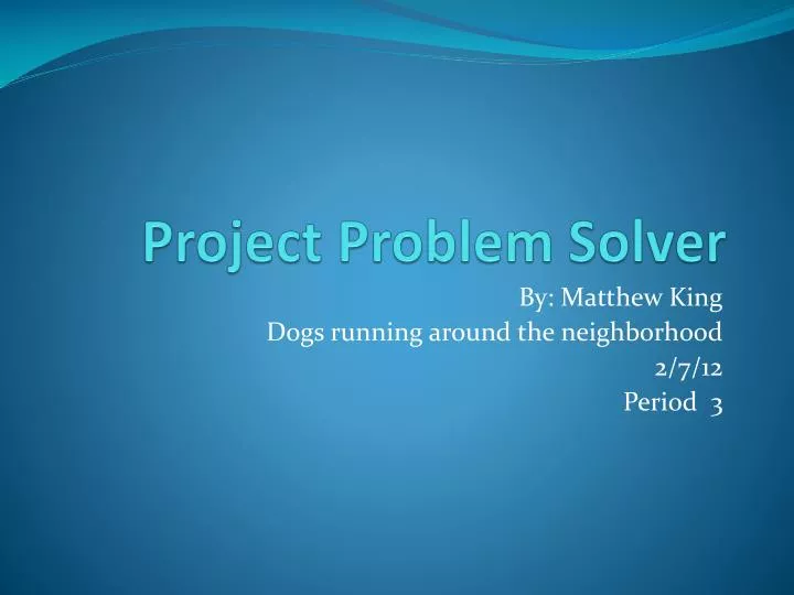 project problem solver