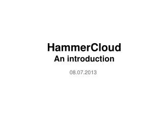 HammerCloud An introduction