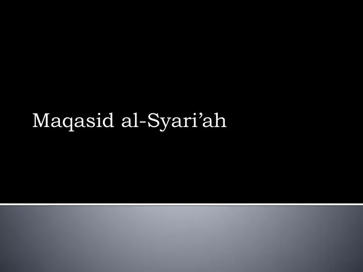 maqasid al syari ah