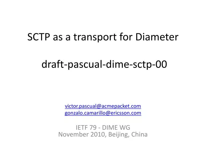 sctp as a transport for diameter draft pascual dime sctp 00