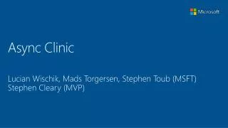 Async Clinic