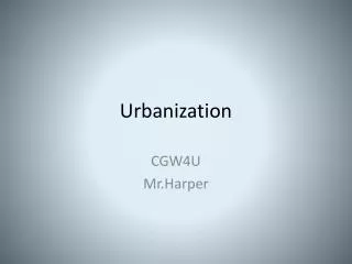 Urbanization