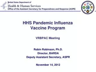 HHS Pandemic Influenza Vaccine Program VRBPAC Meeting