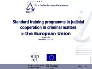Standard training programme in judicial cooperation in criminal matters in the European Union