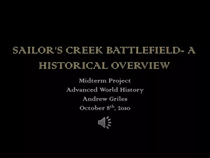 sailor s creek battlefield a historical overview