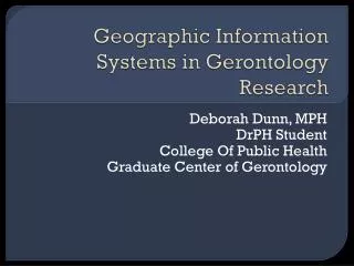 Geographic Information Systems in Gerontology Research