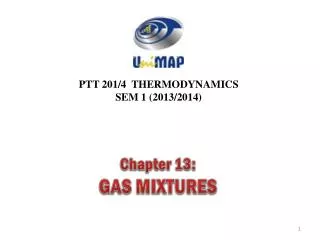 PTT 201/4 THERMODYNAMICS SEM 1 ( 2013/2014)