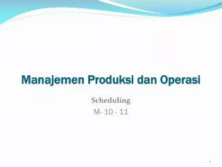 manajemen produksi dan operasi