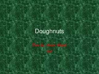 Doughnuts