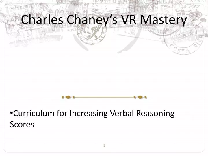 charles chaney s vr mastery