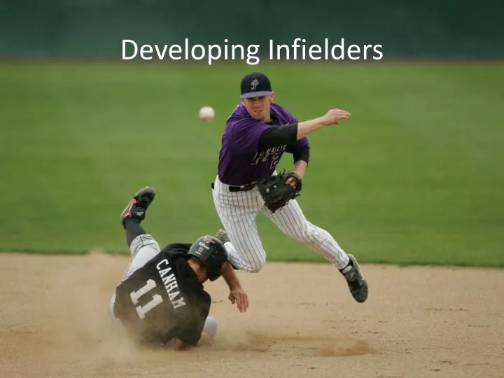 developing infielders