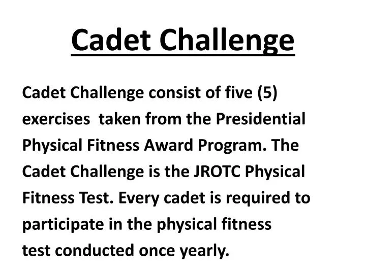 cadet challenge