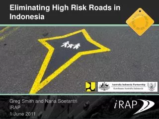Eliminating High Risk Roads in Indonesia