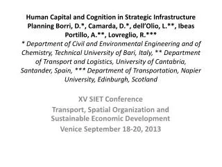 XV SIET Conference Transport, Spatial Organization and Sustainable Economic Development