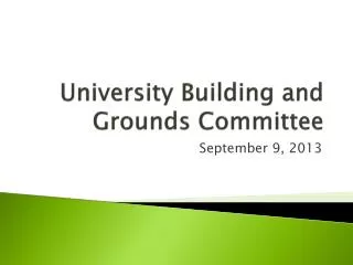 University Building and Grounds Committee