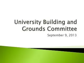 university building and grounds committee