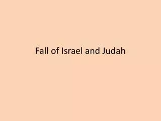 Fall of Israel and Judah