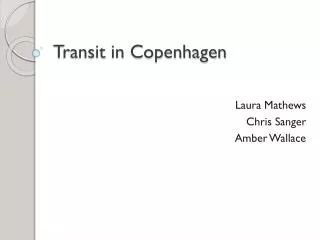 Transit in Copenhagen