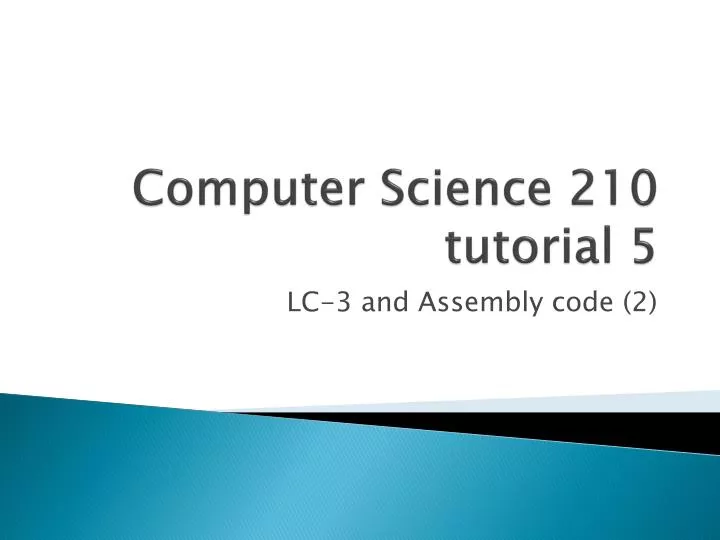 computer science 210 tutorial 5