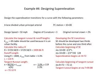 Example #4: Designing Superelevation