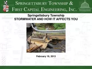 Springettsbury Township STORMWATER AND HOW IT AFFECTS YOU