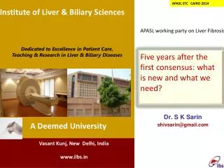 Institute of Liver &amp; Biliary Sciences