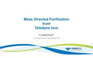 Mass Directed Purification from Teledyne Isco