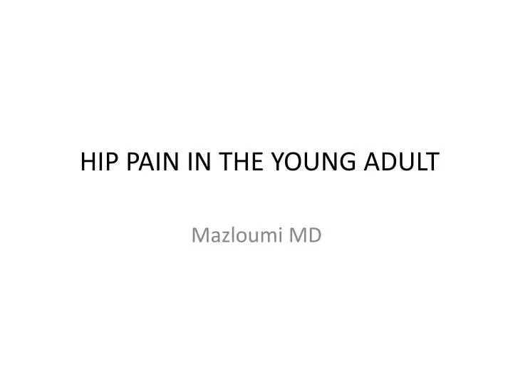 hip pain in the young adult