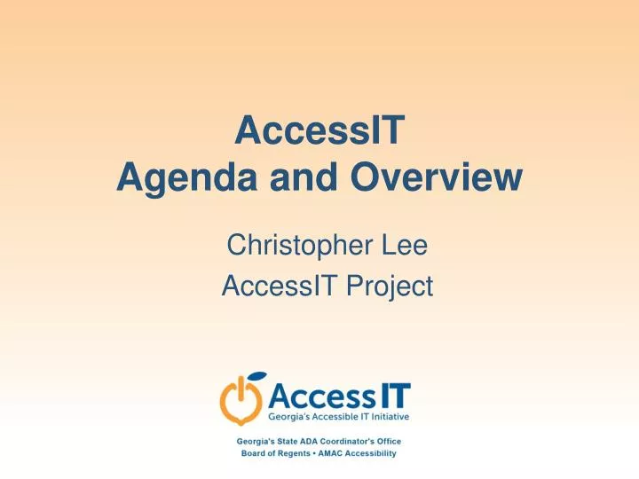 accessit agenda and overview