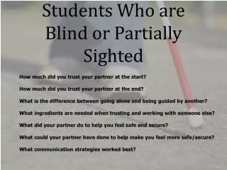 Students Who are Blind or Partially Sighted