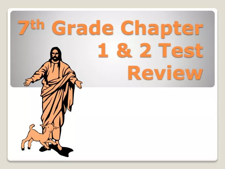 7 th grade chapter 1 2 test review