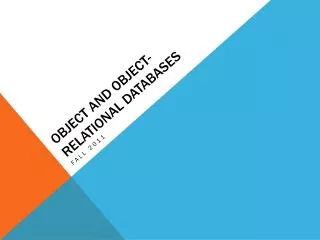 Object and o bject-relational databases