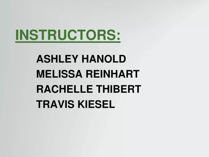 instructors ashley hanold melissa reinhart rachelle thibert travis kiesel