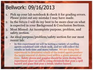 Bellwork: 09/16/2013
