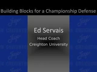 Building Blocks for a Championship Defense