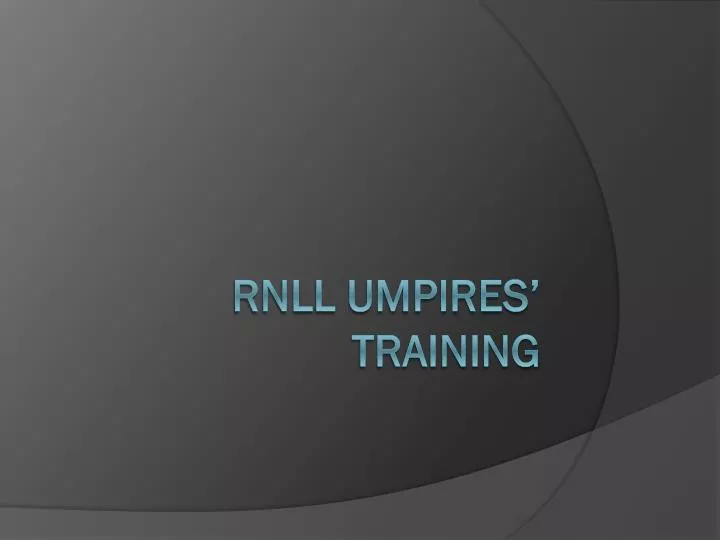 rnll umpires training