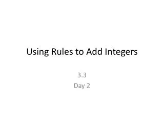 Using Rules to Add Integers
