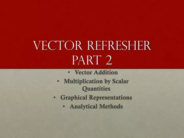 vector refresher part 2