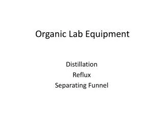 Organic Lab Equipment