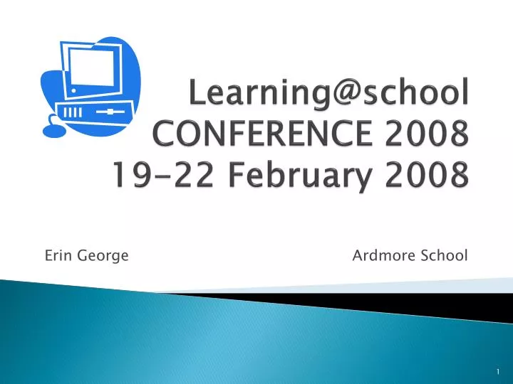 learning@school conference 2008 19 22 february 2008