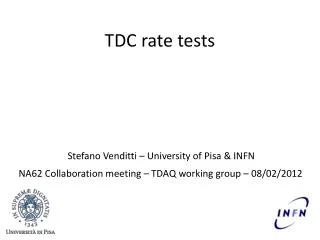 TDC rate tests