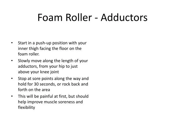 foam roller adductor s