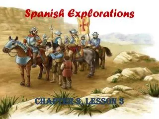 Spanish Explorations