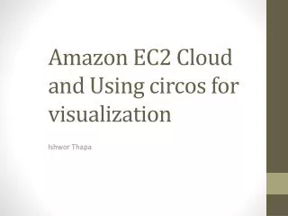 Amazon EC2 Cloud and Using circos for visualization