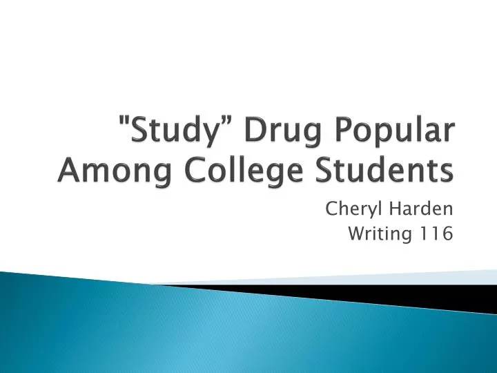 study drug popular among college students
