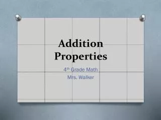 Addition Properties