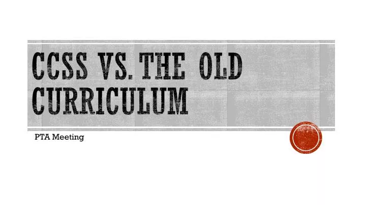 ccss vs the old curriculum