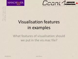 Visualisation features in examples