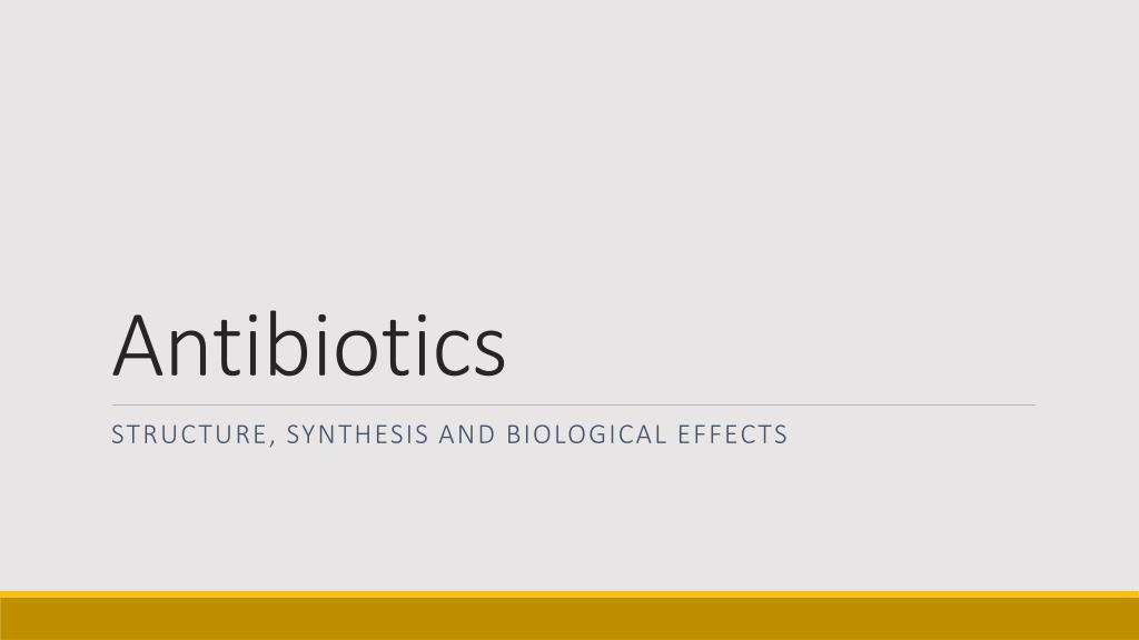 PPT - Antibiotics PowerPoint Presentation, free download - ID:2381101