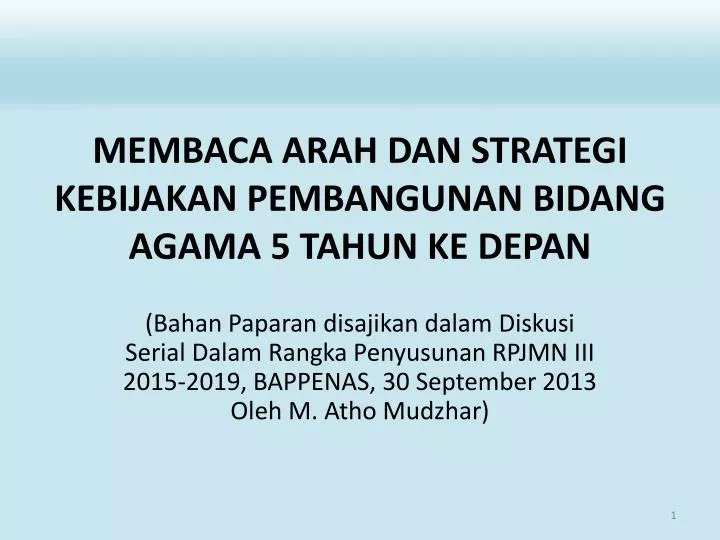 membaca arah dan strategi kebijakan pembangunan bidang agama 5 tahun ke depan